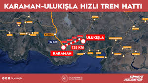 Karaman - Ulukışla Hızlı Tren
